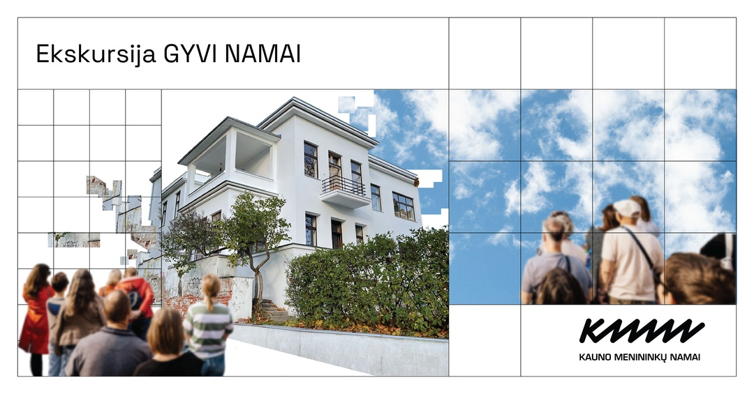 Ekskursija GYVI NAMAI | Kauno menininkų namai